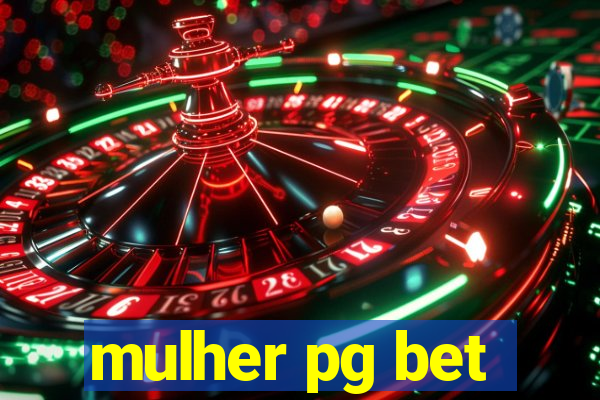 mulher pg bet